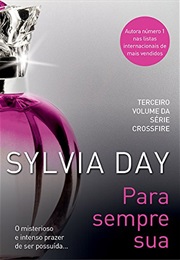 Para Sempre Sua (Sylvia Day)