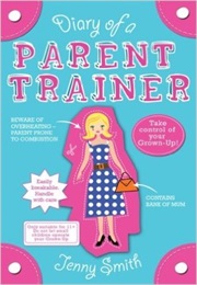 Diary of a Parent Trainer (Jenny Smith)