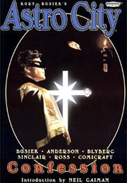 Confession (Kurt Busiek's Astro City #4-9)