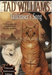 Tailchaser's Song (Williams, Tad)