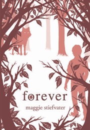 Forever (Maggie Stiefvater)