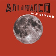 Ani Difranco - Red Letter Year