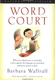 Word Court (Barbara Wallraff)
