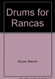 Drums for Rancas (Scorza)