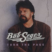 Turn the Page by Bob Seger &amp; the Silver Bullet Band