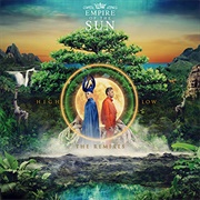 High and Low - Empire of the Sun
