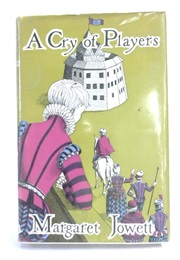 A Cry of Players (Margaret Jowett)
