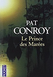 Le Prince Des Marées (Pat Conroy)