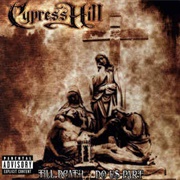 Cypress Hill ‎– Till Death Do Us Part (2004)