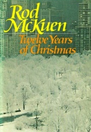 Twelve Years of Christmas (Rod McKuen)