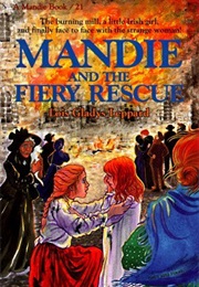 Mandie and the Fiery Rescue (Lois Gladys Leppard)