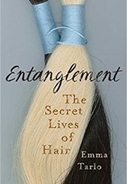 Entanglement (Emma Tarlo)