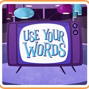 Use Your Words