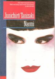 Naomi - Junichiro Tanizaki