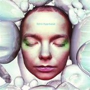 Hyperballad - Bjork