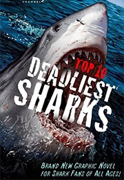Discovery Channels Top 10 Deadliest Sharks (Shawn Van Briesen)