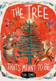 The Tree That's Meant to Be (Yuval Zommer)