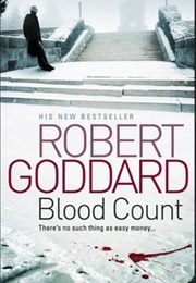 Blood Count (Robert Goddard)