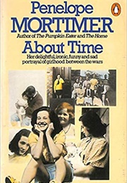 About Time (Penelope Mortimer)