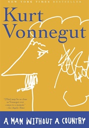A Man Without a Country (Kurt Vonnegut)