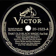That Old Black Magic - Glenn Miller