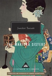 The Makioka Sisters (Junichiro Tanizaki)