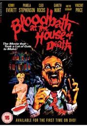Bloodbath at the House of Death