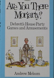 Are You There, Moriarty? (Andrew Melsom)