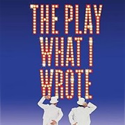 The Play What I Wrote