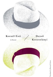 Kornel Esti (Deszö Kosztolányi)