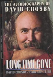 Long Time Gone by David Crosby