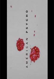 American Psycho. (2000)