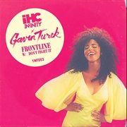 Gavin Turek - Don't Fight It