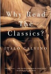 Why Read the Classics?