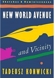 New World Avenue and Vicinity (Tadeusz Konwicki)