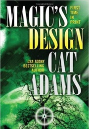 Magic&#39;s Design (Cat Adams)