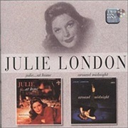 At Home/Around Midnight - London, Julie