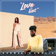 "Love Lies" Khalid, Normani