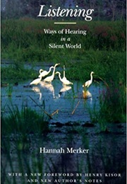 Listening (Hannah Merker)