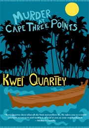 Murder at Cape Three Points (Kwei Quartey)