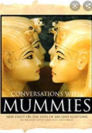 Conversations With Mummies (David and Archbold)