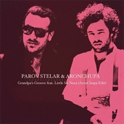 Grandpa's Groove - Parov Stelar, Aronchupa