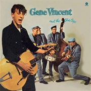 Gene Vincent &amp; the Blue Caps - Gene Vincent