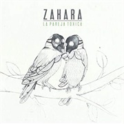 21. Zahara – «La Pareja Tóxica» (2011)