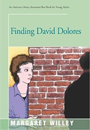 Finding David Dolores (Margaret Willey)