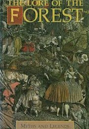 The Lore of the Forest (Alexander Porteous)
