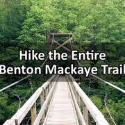 Hike the Entire Benton MacKaye Trail
