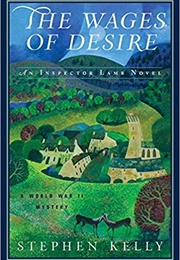 The Wages of Desire (Stephen Kelly)