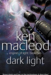 Dark Light (Ken MacLeod)