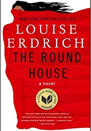 North Dakota: The Round House (Louise Erdrich)